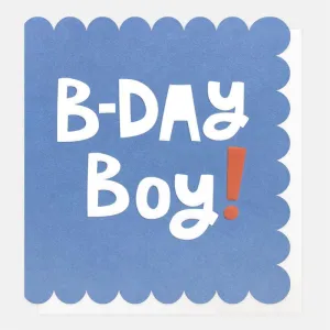 B-Day Boy - Birthday Card