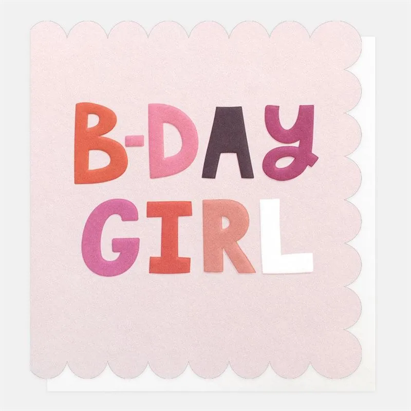 B-Day Girl - Birthday Card