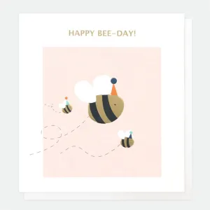 Happy Bee-Day - Birthday Card