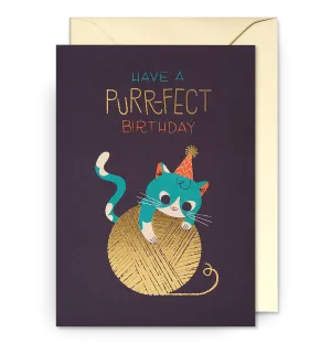 Have a Purr-Fect Birthday Greeting Card