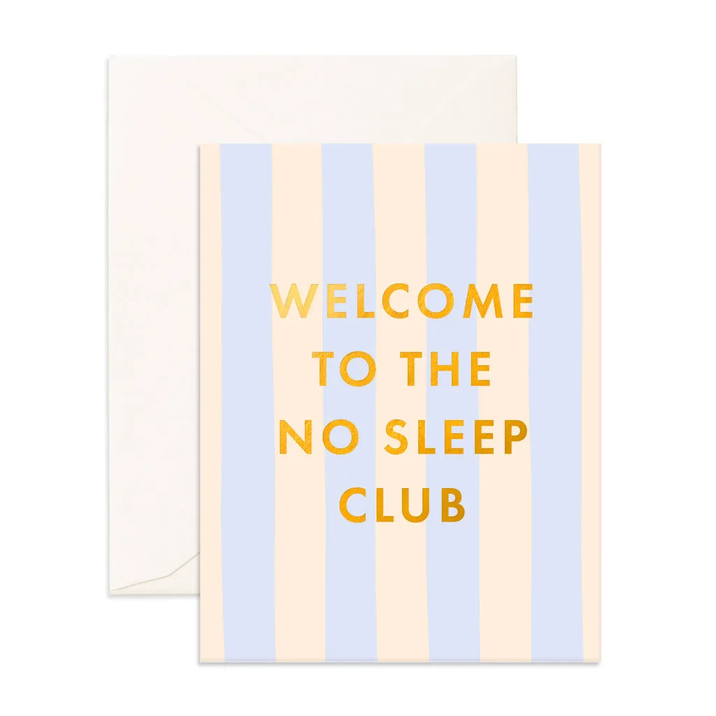 No Sleep Club Powder Blue Stripe Greeting Card